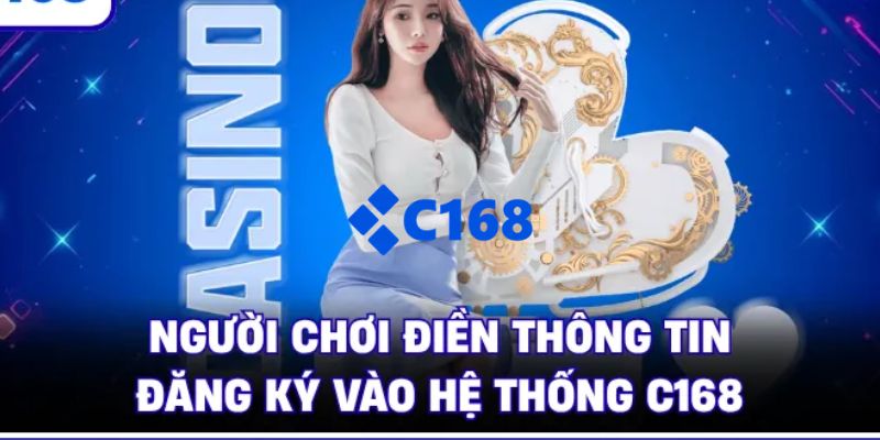 C168 | Link Nhà Cái C168.COM Uy Tín #1 - Chính Thức T10/2026 28 Các bước đăng ký C168 cơ bản dành cho người chơi mới